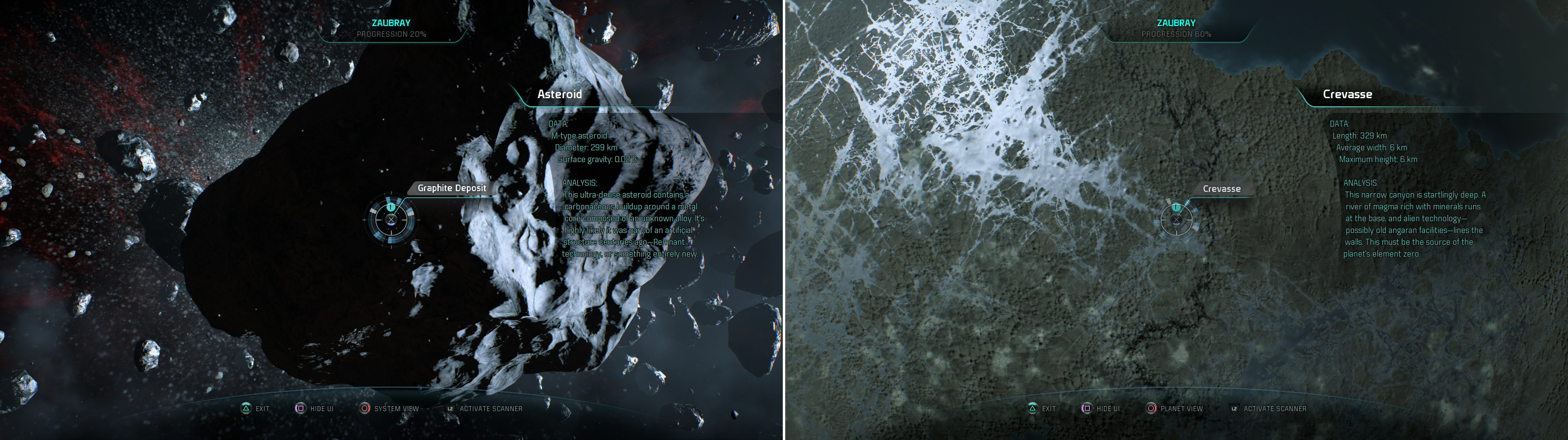 Scan an Asteroid to find a Graphite Deposit (left), then scan the unusual crevasse on Dubraaci to earn some XP (right).