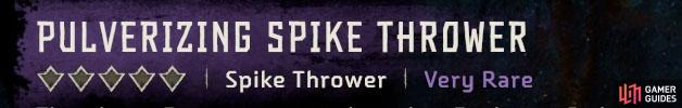 Pulverizing Spike Thrower (Very Rare) - Spike Throwers - Weapons, Horizon Forbidden  West