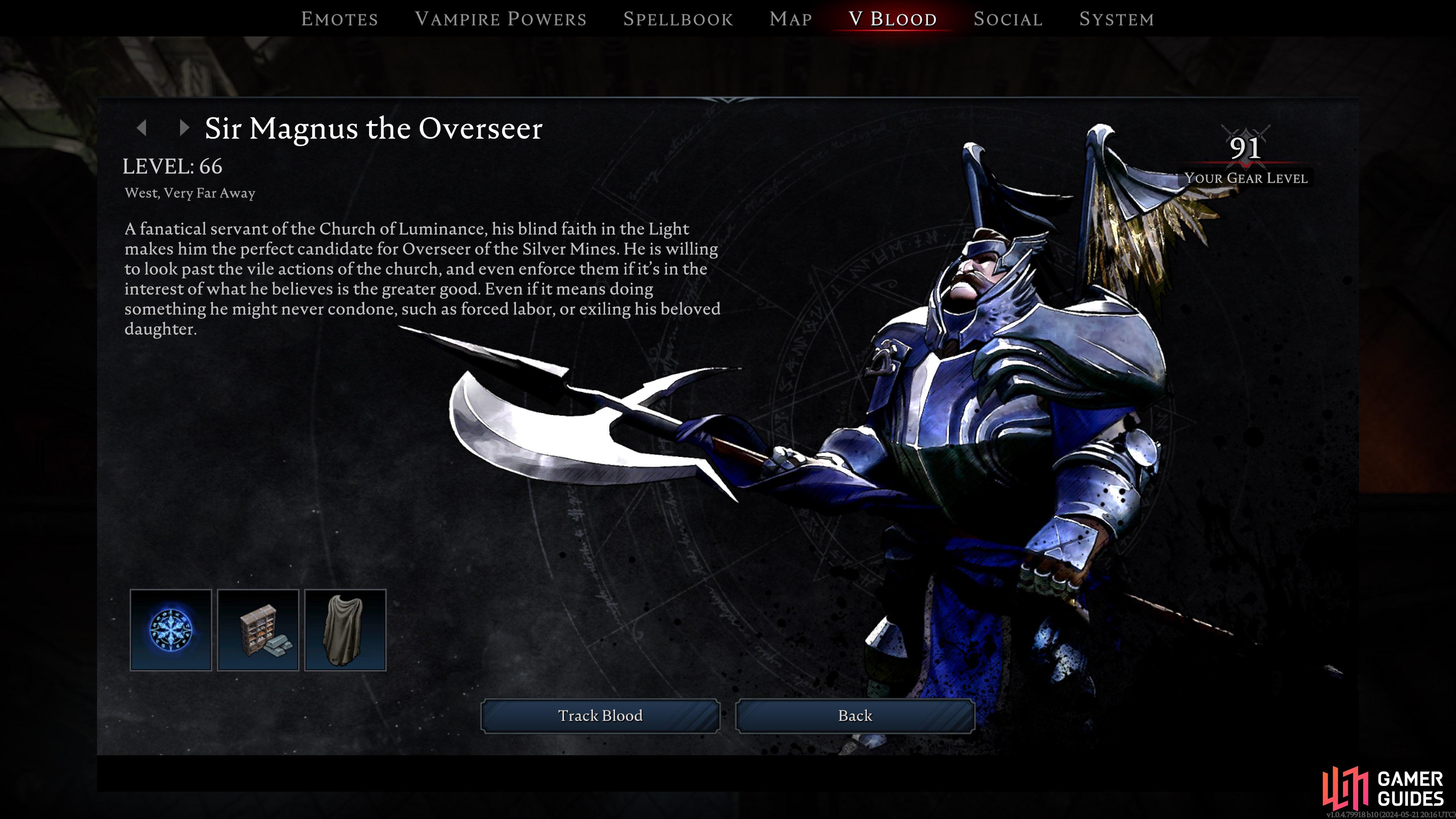 Sir Magnus the Overseer is the first Act IV Boss of V Rising, found in Silverlight Hills.