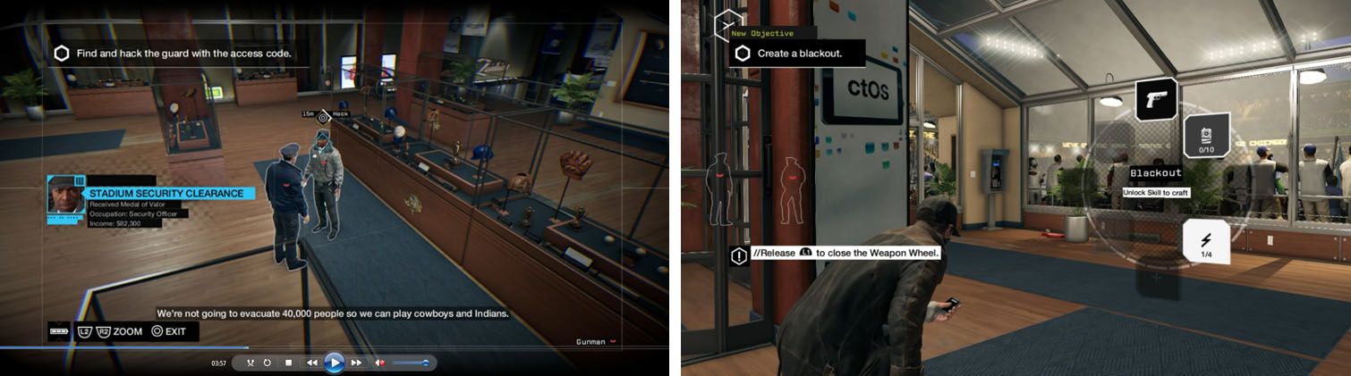 Hack the security code from the guard (left) and start a Blackout to escape the stadium (right).