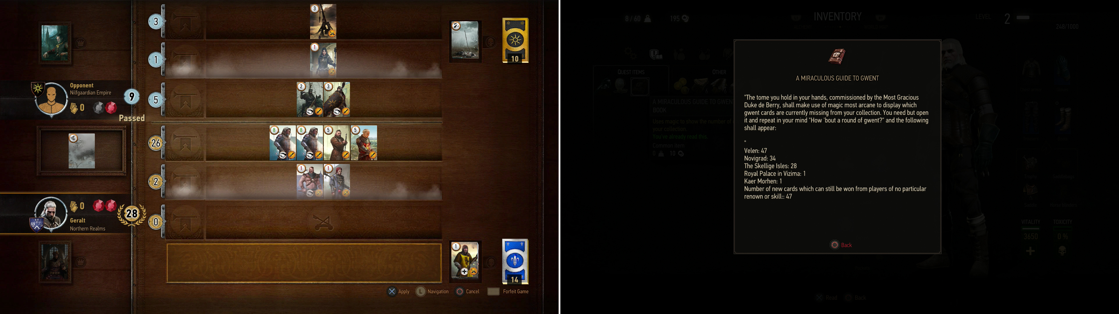 Thrash the Scholar at Gwent ot win the Zoltan Chivay card… or subsequently, just for fun (left). If you’ve got a patched version of the game, you can check the progress on your Gwent collection with the book “A Miraculous Guide to Gwent” (right).