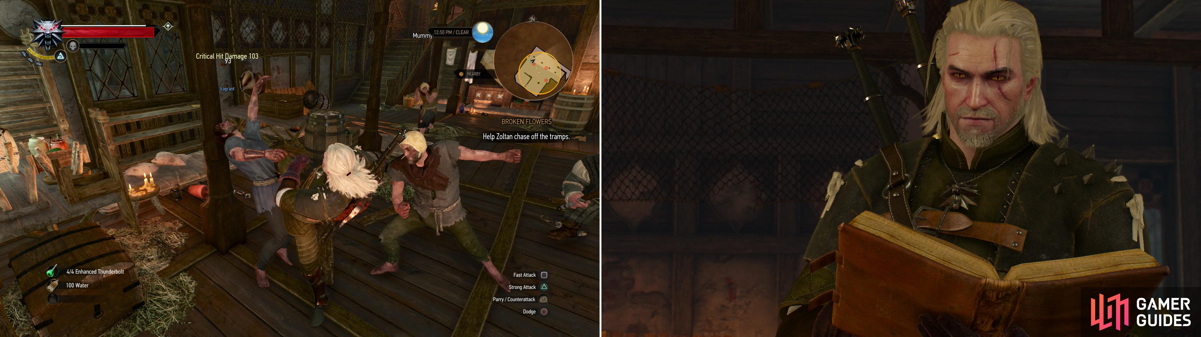 Help Zoltan fight off some squatters (left) then read Dandelion’s Planner to find out where he may have gone (right).