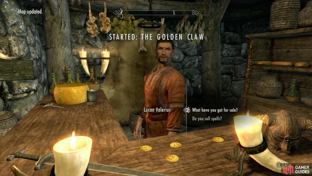This quest can start in one of two ways: you can either talk to Lucan Valerius, the owner of Riverwood Traders in Riverwood OR you can enter the ‘Bleak Falls Barrow’ dungeon and OVERHEAR the bandits talking about the claw they stole and get the quest that way.