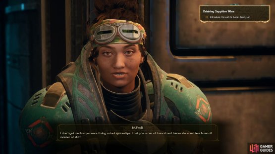 Talk to Parvati before you leave to start the quest “Drinking Sapphire Wine”.