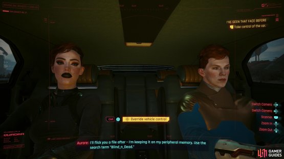 Eavesdrop on the netrunner twins during the main job “I’ve Seen That Face Before” to learn about a file called “Blind_n_Dead”,